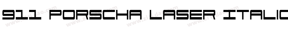 911 Porscha Laser Italic字体转换